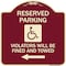 Signmission Reserved Parking Violators Will Fined and Towed Heavy-Gauge Aluminum Sign, 18" x 18", BU-1818-22998 A-DES-BU-1818-22998 - alternate 1
